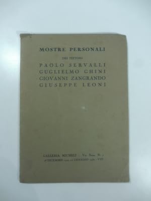 Galleria Micheli, Milano. Mostre personali dei pittori Paolo Servalli, Guglielmo Ghini, Giovanni ...