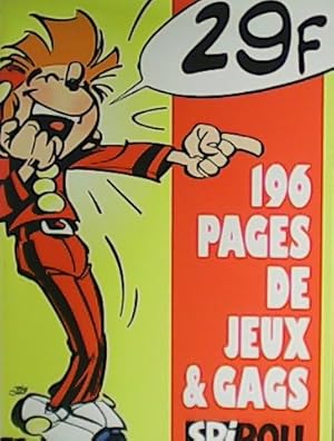Immagine del venditore per Spirou: 196 pages de jeux & gags. venduto da Librera y Editorial Renacimiento, S.A.