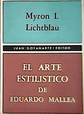 Seller image for El arte estilstico de Eduardo Mallea. for sale by Librera y Editorial Renacimiento, S.A.