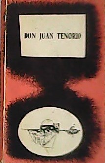 Seller image for Don Juan - Tenorio. for sale by Librera y Editorial Renacimiento, S.A.