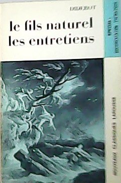 Image du vendeur pour Le Fils naturel et Les Entretiens sur Le Fils Naturel. mis en vente par Librera y Editorial Renacimiento, S.A.