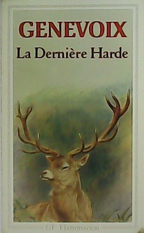Seller image for La Dernire Harde. for sale by Librera y Editorial Renacimiento, S.A.