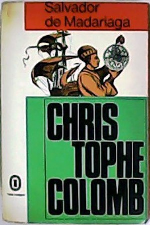 Image du vendeur pour Christophe Colomb (Christopher Columbus). mis en vente par Librera y Editorial Renacimiento, S.A.