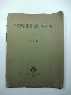 Giovanni Segantini von F. Fred mit einer farbigen facsimile - reproduction.
