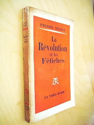 La Révolution et les Fétiches
