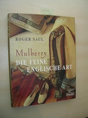 Mulberry. Die feine englische Art.