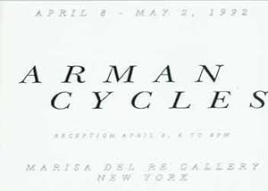 Immagine del venditore per Arman: Cycles. April 8 - May 2, 1992. Reception April 8, 1992. Marisa Del Re Gallery, New York, NY. [Exhibition brochure]. venduto da Wittenborn Art Books