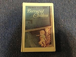 Imagen del vendedor de Borrowed Children a la venta por Betty Mittendorf /Tiffany Power BKSLINEN