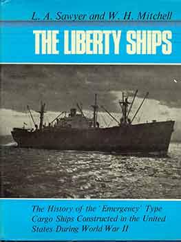 Seller image for The Liberty Ships. for sale by Wittenborn Art Books