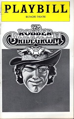 Image du vendeur pour Playbill: Volume 11, No. 11: November, 1976 Featuring the Biltmore Theatre Presentation of "The Robber Bridegroom" mis en vente par Dorley House Books, Inc.