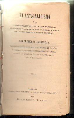 Seller image for EL ANTIGALICISMO. for sale by Librera Raimundo