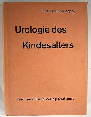 Urologie des Kindesalters. (Beihefte zum Archiv für Kinderheilkunde, 55).