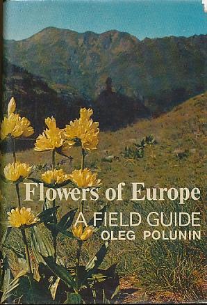 Seller image for Flowers of Europe: a Field Guide for sale by Bookshelf of Maine