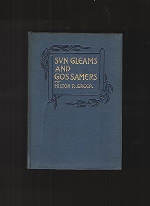 Sun Gleams and Gossamers