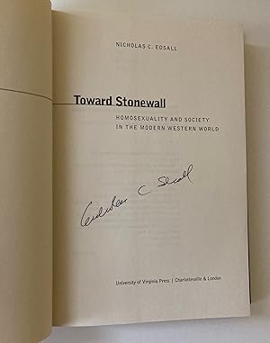 Immagine del venditore per Toward Stonewall: Homosexuality and Society in the Modern Western World (Signed First Edition, First Printing) venduto da M.S.  Books