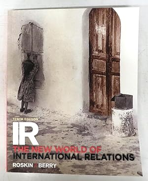 Bild des Verkufers fr IR: The New World of International Relations zum Verkauf von Attic Books (ABAC, ILAB)