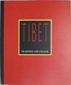 Imagen del vendedor de Tibet: Tradition and Change (The Albuquerque Museum October 18, 1997 - January 18, 1998) a la venta por Powell's Bookstores Chicago, ABAA