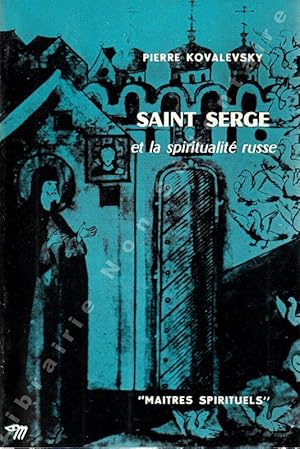 Seller image for Saint Serge et la Spiritualit Russe. for sale by ARTLINK