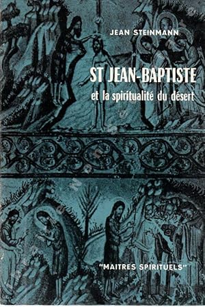 Imagen del vendedor de St Jean-Baptiste et la spiritualit du Dsert. a la venta por ARTLINK