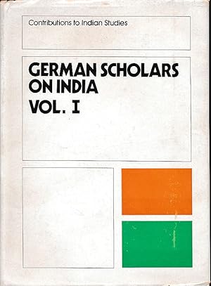 Bild des Verkufers fr German scholars on India. Vol. 1 In Memoriam Max Mueller. Contributions to Indian Studies. zum Verkauf von Fundus-Online GbR Borkert Schwarz Zerfa