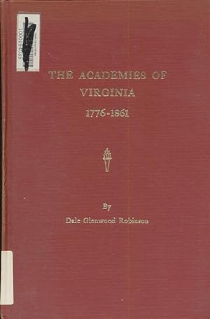 Imagen del vendedor de The academies of Virginia, 1776-1861 a la venta por CorgiPack