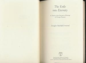 Immagine del venditore per The Exile into Eternity: A Study of the Narrative Writings of Giorgio Bassani venduto da CorgiPack