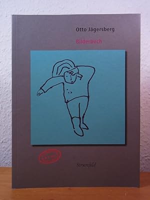 Immagine del venditore per Otto Jgersberg - Bilderbuch. Katalog zur Ausstellung "Spuren - Knstler in Baden-Baden 2011", Ausstellungreihe der Stadt und der Gesellschaft der Freunde junger Kunst Baden-Baden, Altes Dampfbad. 04. Dezember 2011 bis 15. Januar 2012 venduto da Antiquariat Weber