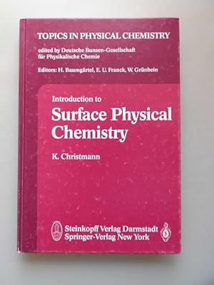 Seller image for Introduction to Surface Physical Chemistry (-- Einfhrung in die physikalische Oberflchenchemie for sale by Versandantiquariat Harald Quicker