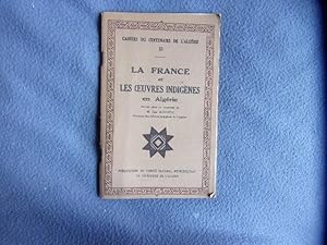 -la France et les oeuvres indigènes en Algérie