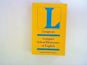 Imagen del vendedor de The Longman Compact School Dictionary of English. a la venta por ANTIQUARIAT FRDEBUCH Inh.Michael Simon