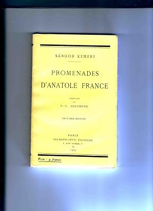 PROMENADES D'ANATOLE FRANCE . Préface de P.-L.Couchoud