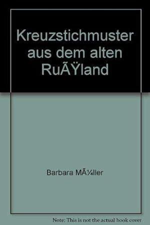 Seller image for Kreuzstichmuster aus dem alten Ruland for sale by JLG_livres anciens et modernes