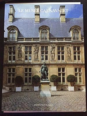 Seller image for Le Musee Carnavalet. for sale by JLG_livres anciens et modernes