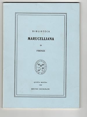 Biblioteca Marucelliana di Firenze. Quinta Mostra. Bruno Cicognani