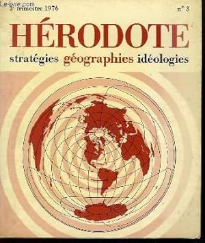 Bild des Verkufers fr Herodote : Stratgies gographies idologies, n 3 - 3e trimestre 1976 zum Verkauf von JLG_livres anciens et modernes