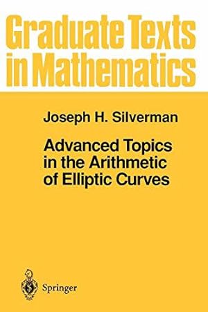 Bild des Verkufers fr Advanced Topics in the Arithmetic of Elliptic Curves zum Verkauf von JLG_livres anciens et modernes