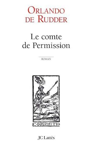 Seller image for Le comte de Permission for sale by JLG_livres anciens et modernes