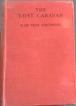 Imagen del vendedor de THE LOST CARAVAN a la venta por Chapter 1