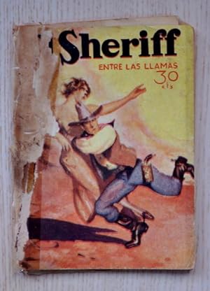 EL SHERIFF nº 188. Entre las llamas. (edición de 1932)