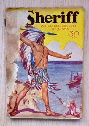 EL SHERIFF nº 181. Los secuestradores de niños. (edición de 1932)