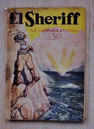 EL SHERIFF nº 192. La lámpara eterna. (edición de 1933)