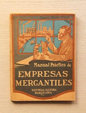 MANUAL PRÁCTICO DE EMPRESAS MERCANTILES