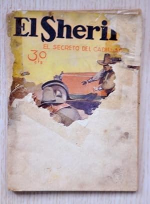 EL SHERIFF nº 199. El secreto del Cadillac. (edición de 1933)