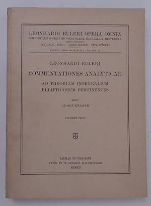 Imagen del vendedor de Commentationes analyticae ad theoriam integralium ellipticorum pertinentes Volume Prius a la venta por Kuenzig Books ( ABAA / ILAB )