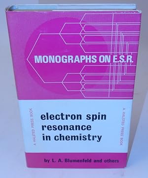 Imagen del vendedor de Electron Spin Resonance in Chemistry a la venta por Kuenzig Books ( ABAA / ILAB )