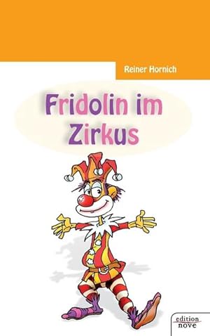 Seller image for Fridolin im Zirkus for sale by AHA-BUCH