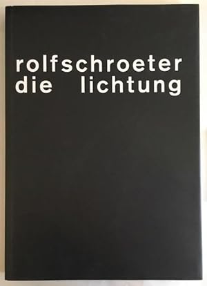 Die Lichtung.