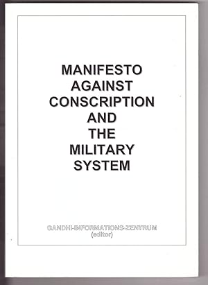 Manifesto Against Conscription and the Military System