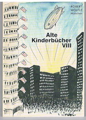Alte Kinderbücher VIII. Der Münchener Antiquarius Folge 95.
