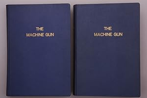 THE MACHINE GUN. Design Analysis of Automatic Firing Mechanisms and Related Components